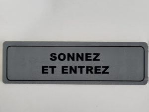 Pancarte de signalisation ” Sonnez / entrez ” Neuf