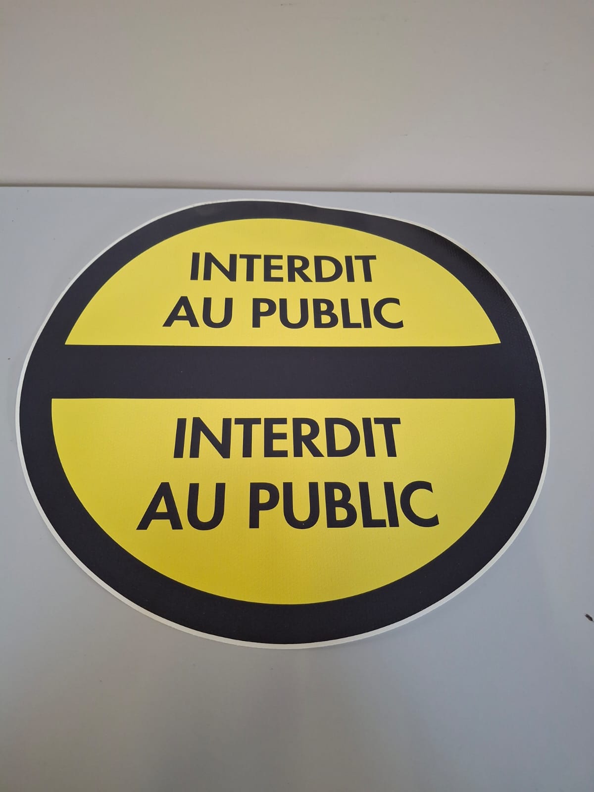Affiche de Signalisation " Interdit au Public "